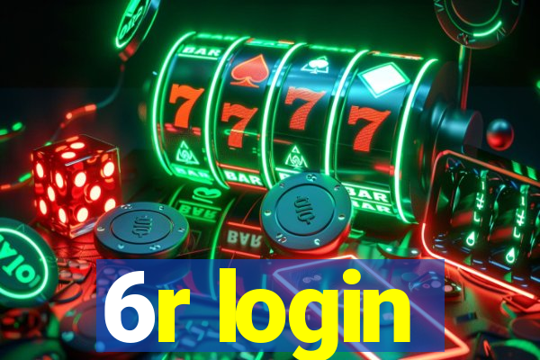 6r login